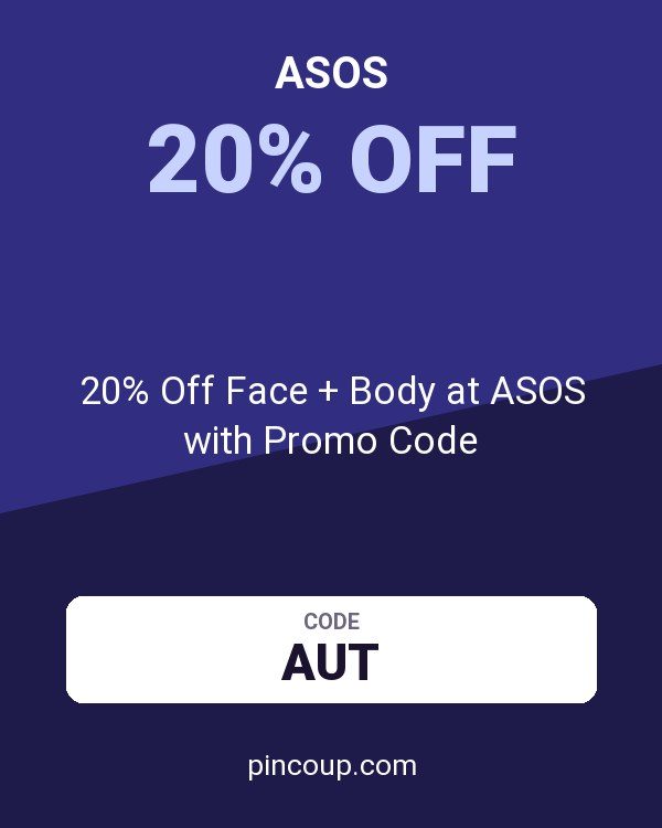 20% Off Face + Body at ASOS with Promo Code