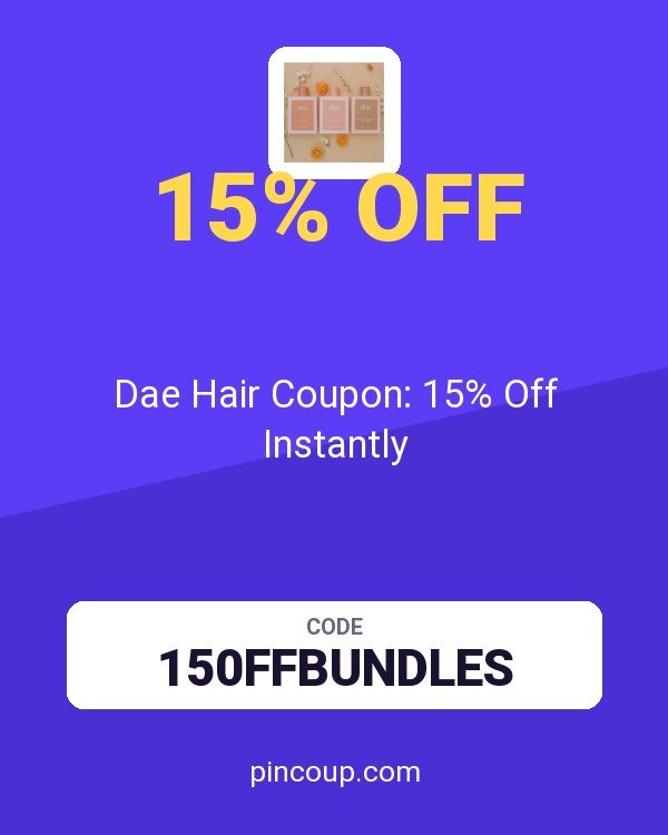 Dae Hair Coupon: 15% Off Instantly