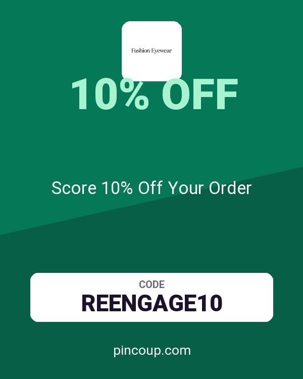 Fashion Eyewear coupon: Score 10% Off Your Order