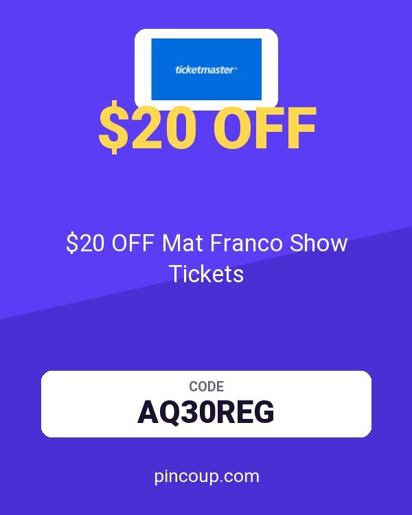 Ticketmaster coupon: $20 OFF Mat Franco Show Tickets