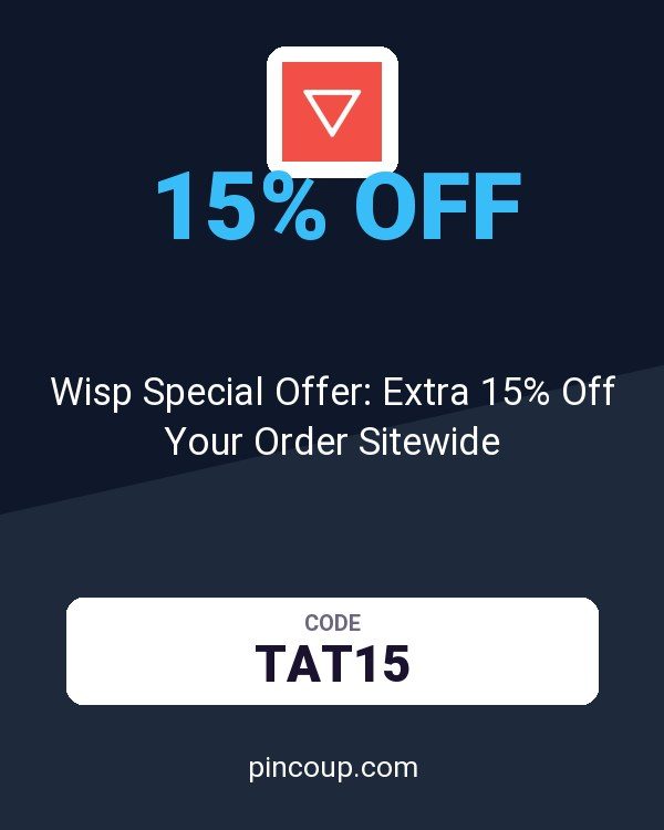 Wisp Special Offer: Extra 15% Off Your Order Sitewide