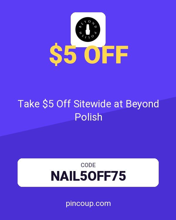 Take $5 Off Sitewide at Beyond Polish