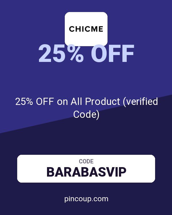 Chic Me coupon: 25% OFF on All Product (verified Code)