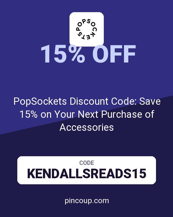 PopSockets Discount Code: Save 15% on Your Next Purchase of Accessories