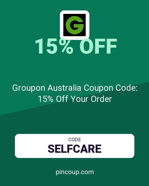 Groupon Australia Coupon Code: 15% Off Your Order