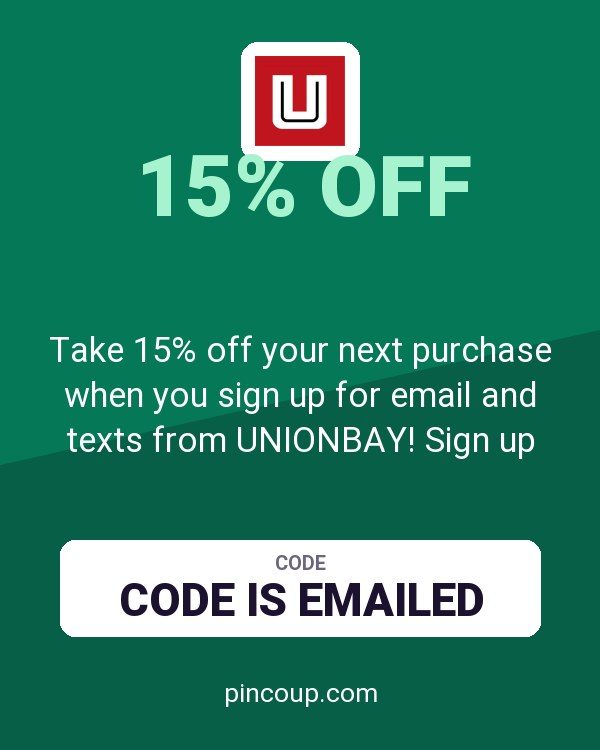 Take 15% off your next purchase when you sign up for email and texts from UNIONBAY! Sign up today and save!