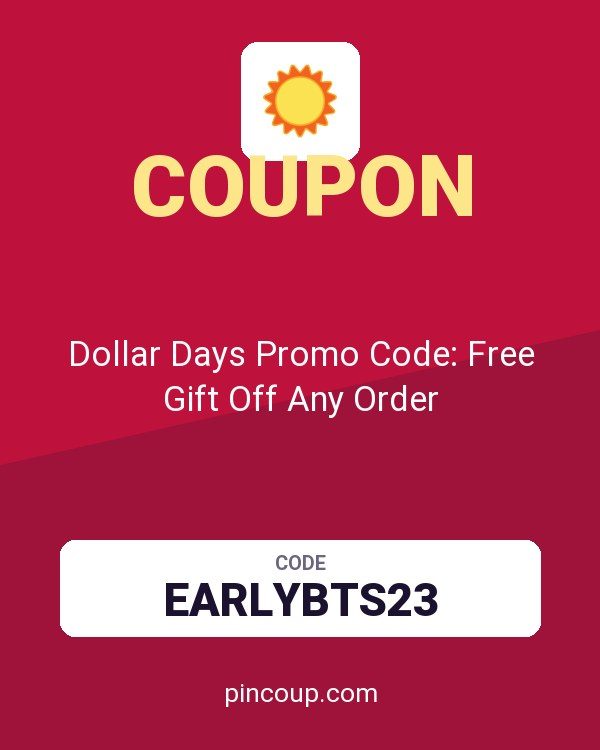 Dollar Days Promo Code: Free Gift Off Any Order