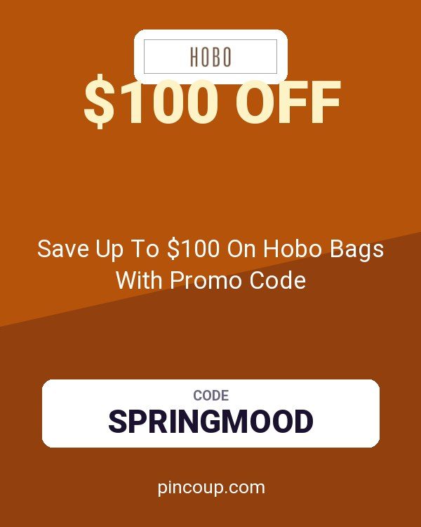 Save Up To $100 On Hobo Bags With Promo Code