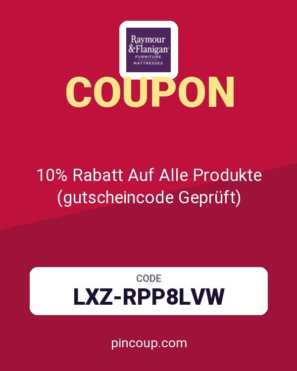 Raymour & Flanigan coupon: 10% Rabatt Auf Alle Produkte (gutscheincode Geprüft)