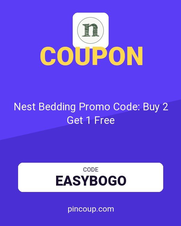 Nest Bedding Promo Code: Buy 2 Get 1 Free