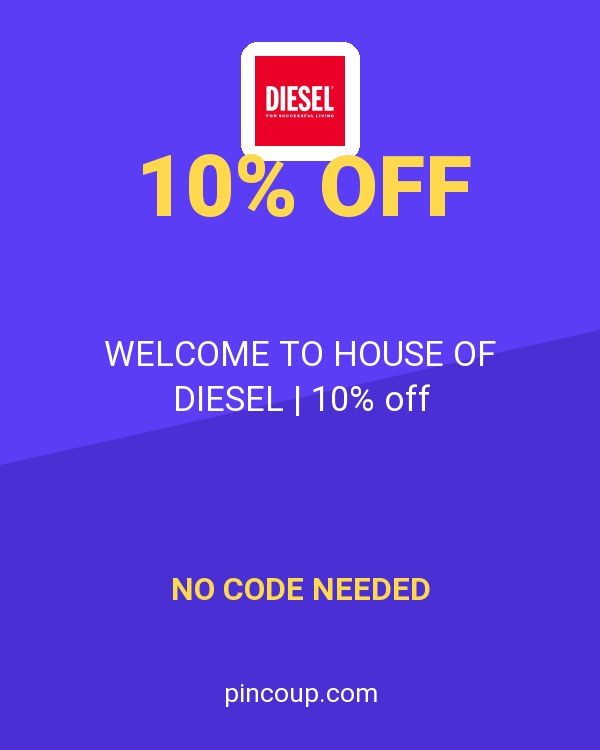 WELCOME TO HOUSE OF DIESEL | 10% off