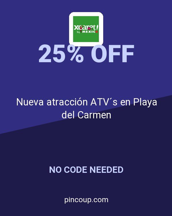 Xcaret Global MX coupon: Nueva atracción ATV´s en Playa del Carmen