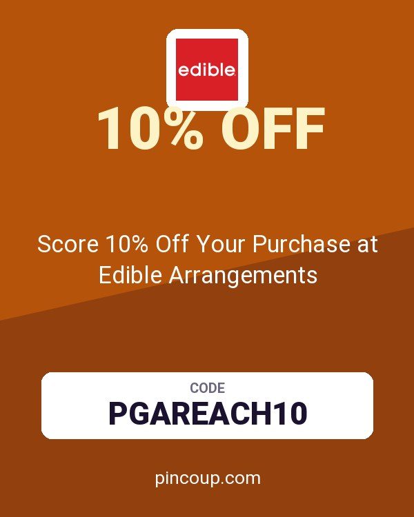 Score 10% Off Your Purchase at Edible Arrangements