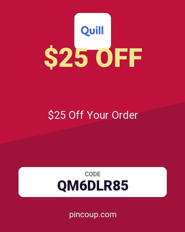 Quill coupon: $25 Off Your Order