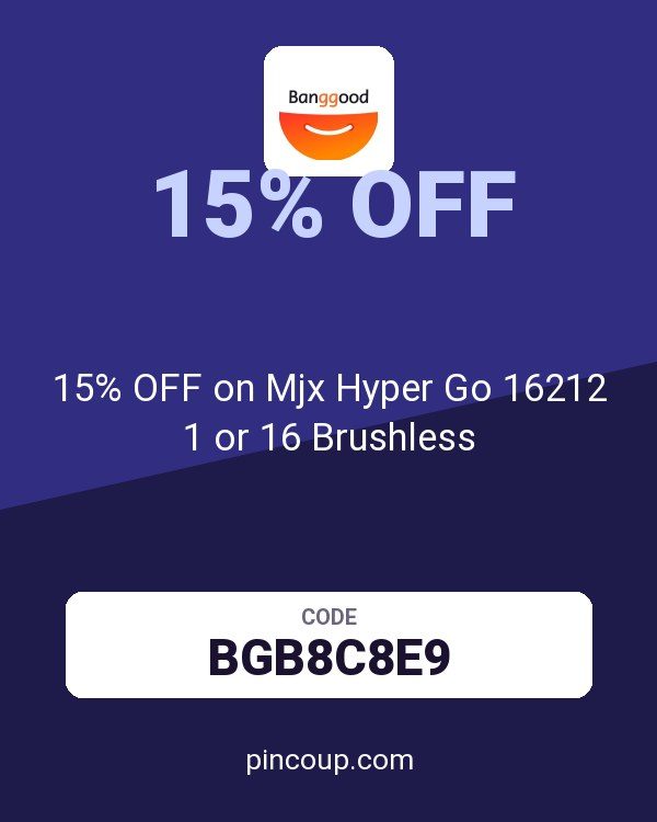 Banggood DE coupon: 15% OFF on Mjx Hyper Go 16212 1 or 16 Brushless