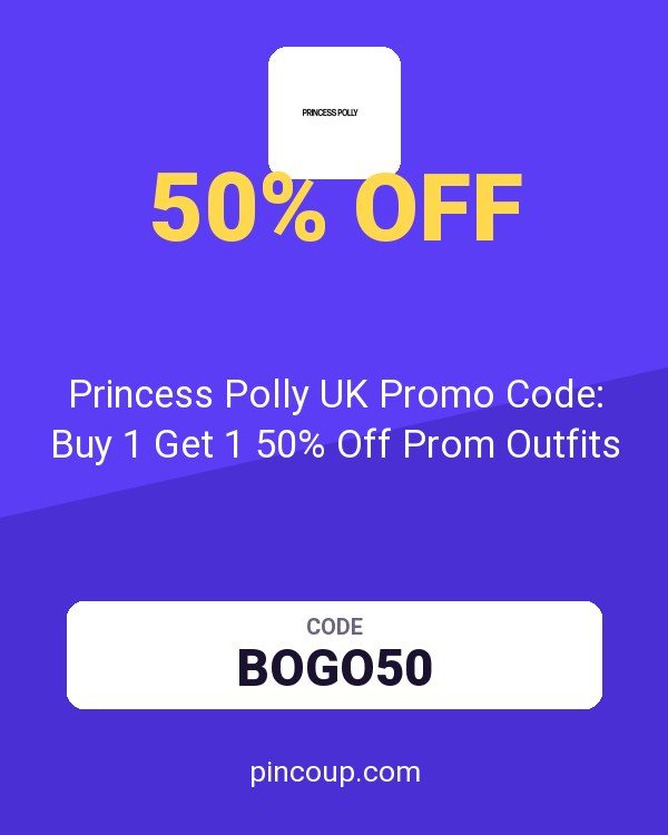 Princess Polly UK Promo Code: Buy 1 Get 1 50% Off Prom Outfits