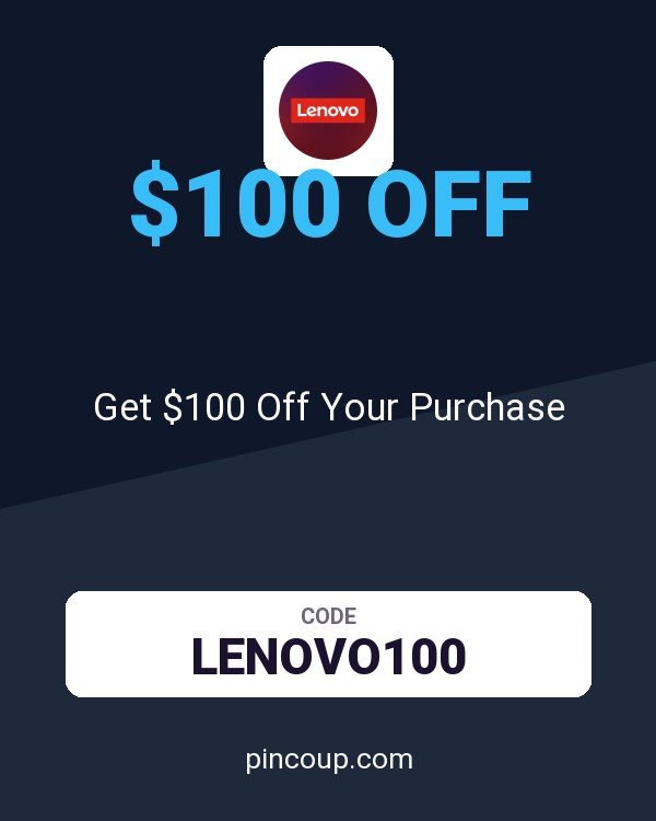 Lenovo Peru coupon: Get $100 Off Your Purchase