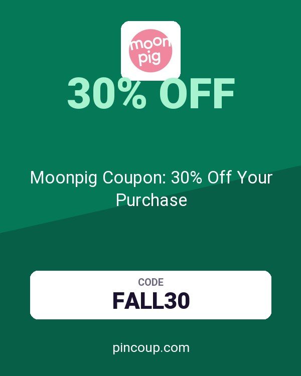Moonpig Coupon: 30% Off Your Purchase