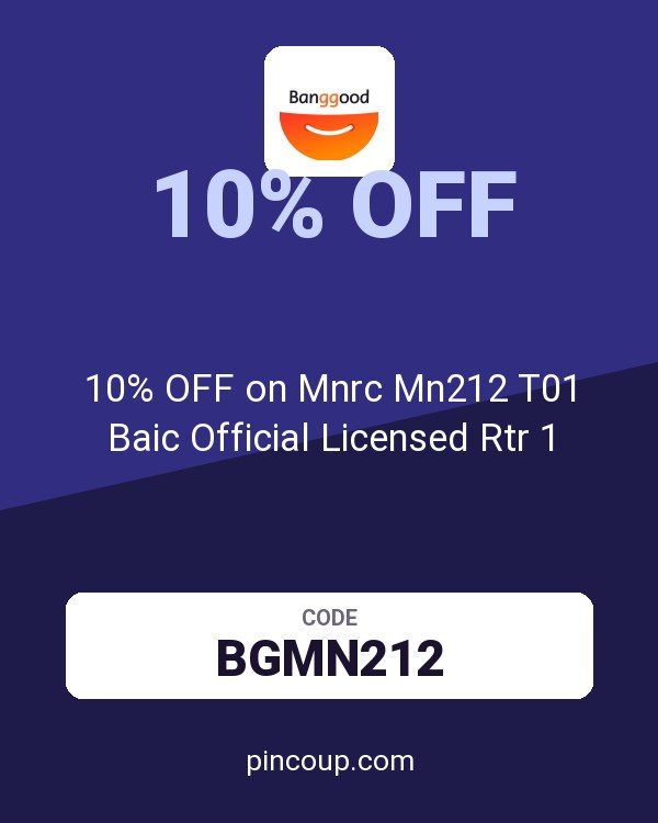 Banggood DE coupon: 10% OFF on Mnrc Mn212 T01 Baic Official Licensed Rtr 1