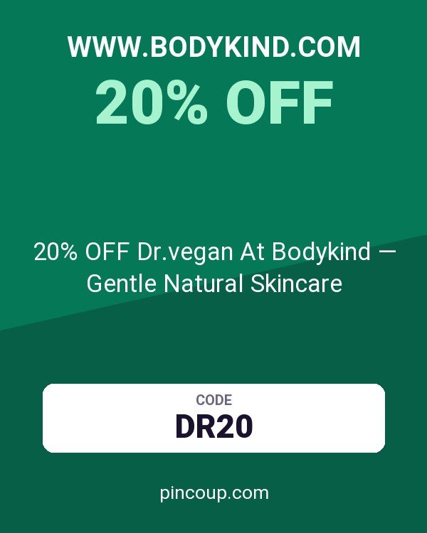 www.bodykind.com coupon: 20% OFF Dr.vegan At Bodykind — Gentle Natural Skincare