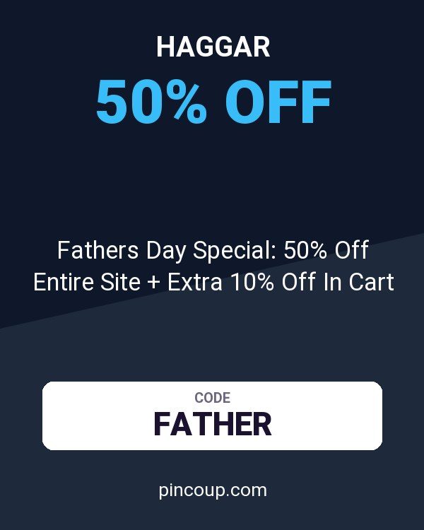 Haggar coupon: Fathers Day Special: 50% Off Entire Site + Extra 10% Off In Cart
