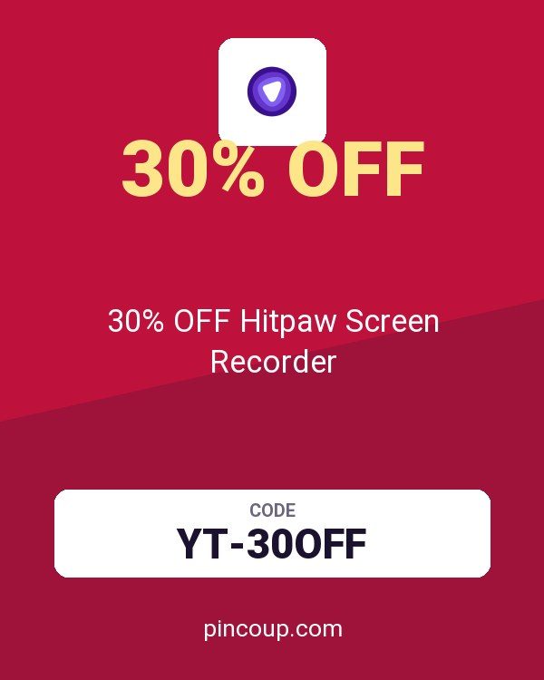 PureVPN coupon: 30% OFF Hitpaw Screen Recorder