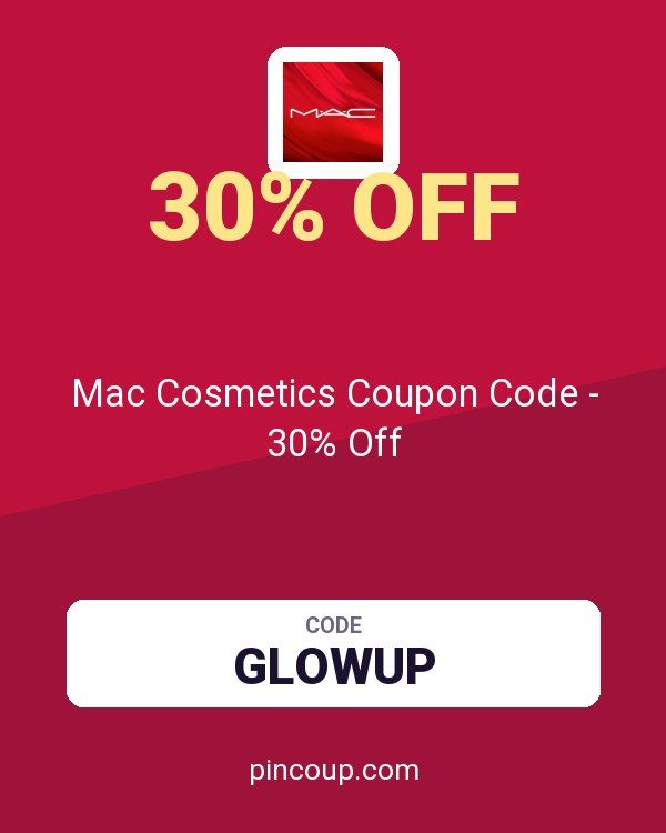 Mac Cosmetics Coupon Code - 30% Off