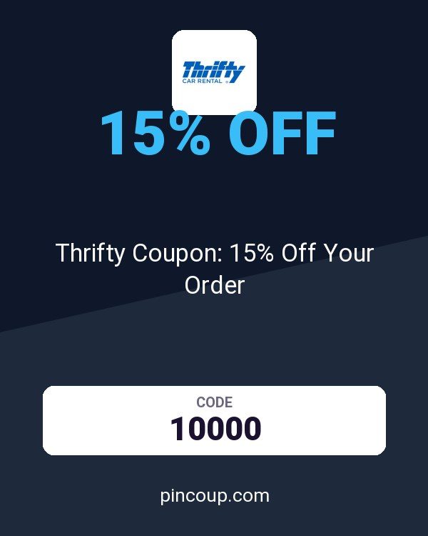 Thrifty Rent-A-Car System, Inc.: Thrifty Coupon: 15% Off Your Order