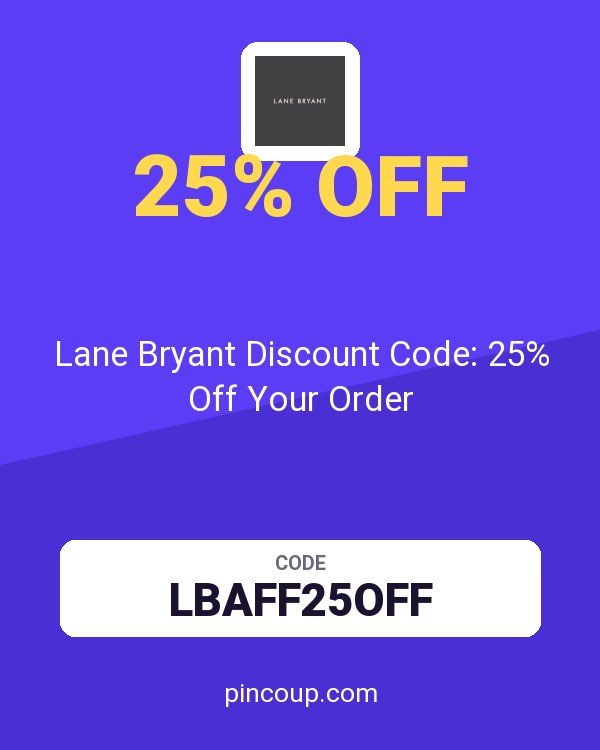 Lane Bryant Discount Code: 25% Off Your Order