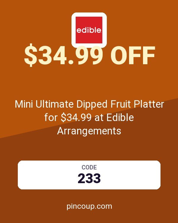 Mini Ultimate Dipped Fruit Platter for $34.99 at Edible Arrangements