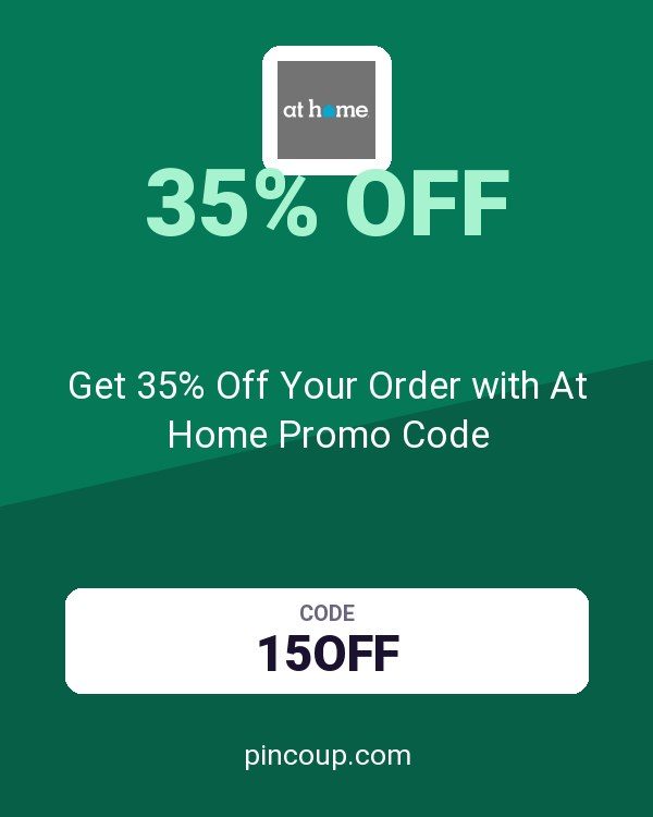 Get 35% Off Your Order with At Home Promo Code