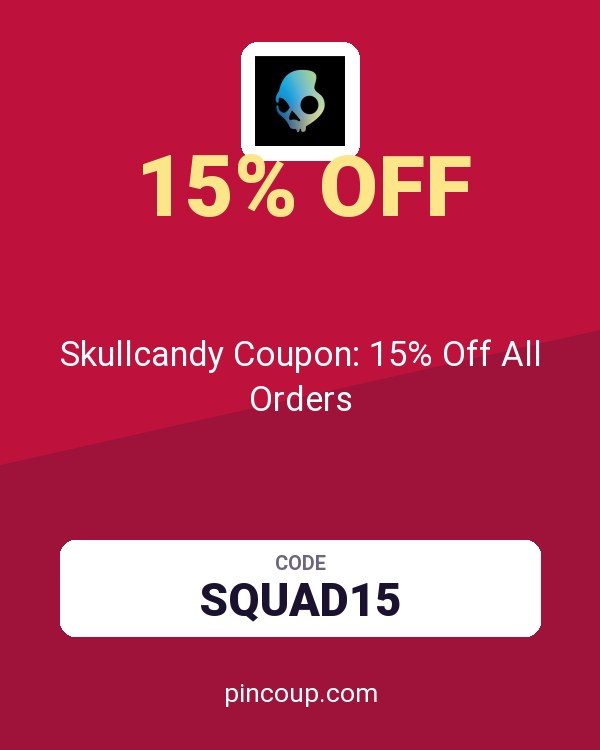 Skullcandy Coupon: 15% Off All Orders