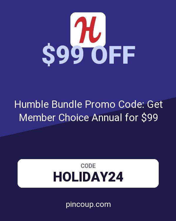 Humble Bundle Promo Code: Get Member Choice Annual for $99