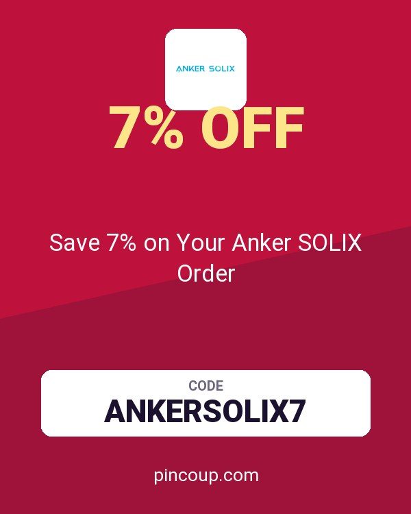 Save 7% on Your Anker SOLIX Order