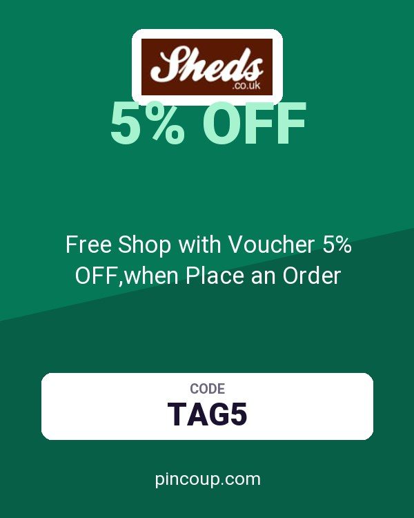 Sheds.co.uk coupon: Free Shop with Voucher 5% OFF,when Place an Order