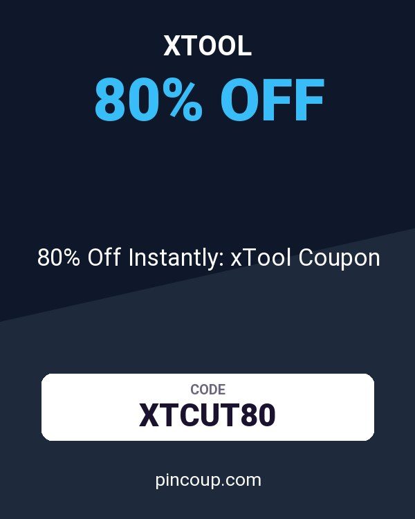 80% Off Instantly: xTool Coupon