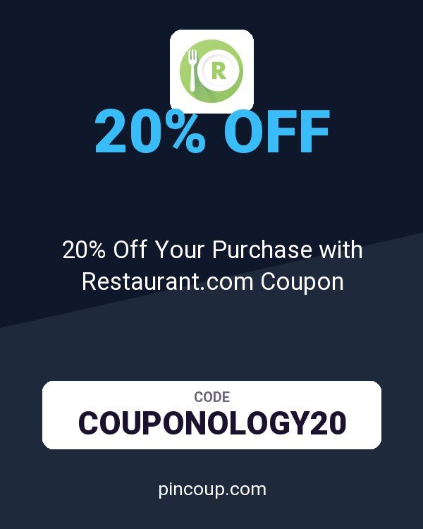 20% Off Your Purchase with Restaurant.com Coupon