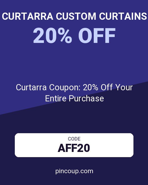 Curtarra Custom Curtains: Curtarra Coupon: 20% Off Your Entire Purchase
