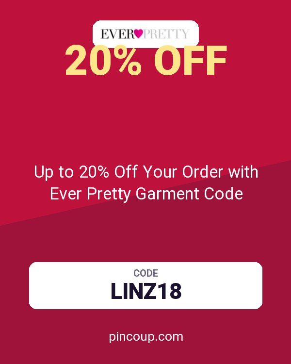 Up to 20% Off Your Order with Ever Pretty Garment Code