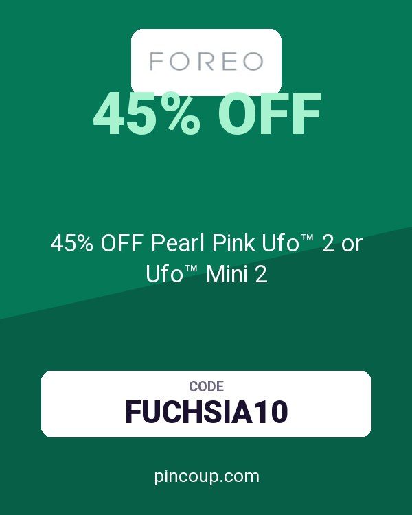 FOREO coupon: 45% OFF Pearl Pink Ufo™ 2 or Ufo™ Mini 2
