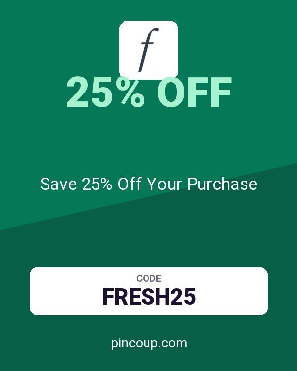 Fresh CA coupon: Save 25% Off Your Purchase