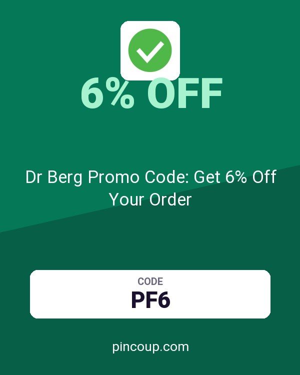 Dr Berg Promo Code: Get 6% Off Your Order