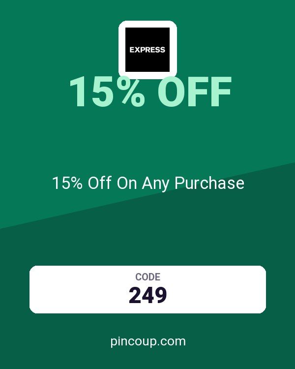 Express coupon: 15% Off On Any Purchase