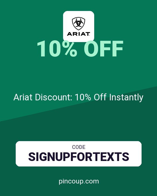 Ariat Discount: 10% Off Instantly