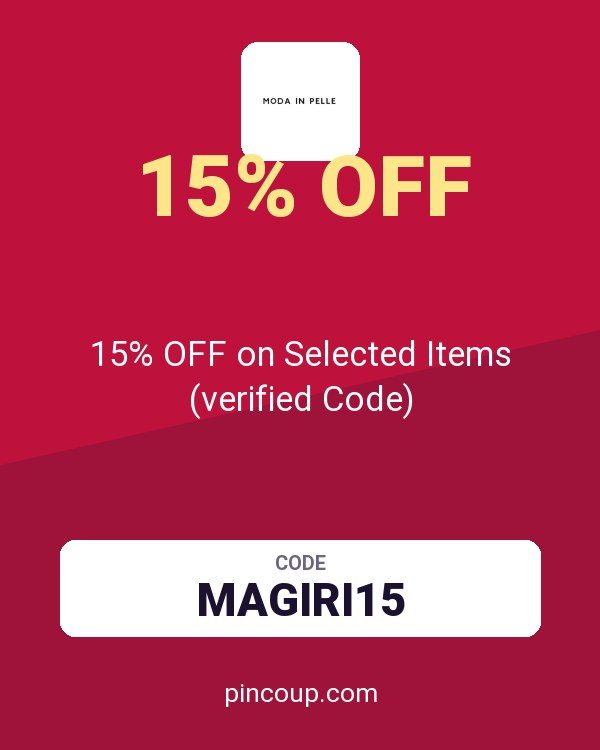 Moda in Pelle coupon: 15% OFF on Selected Items (verified Code)