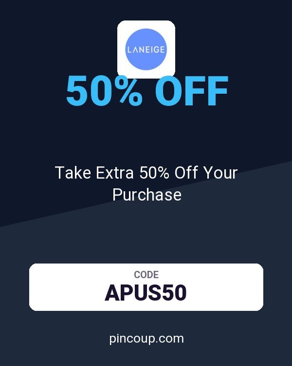 Laneige coupon: Take Extra 50% Off Your Purchase