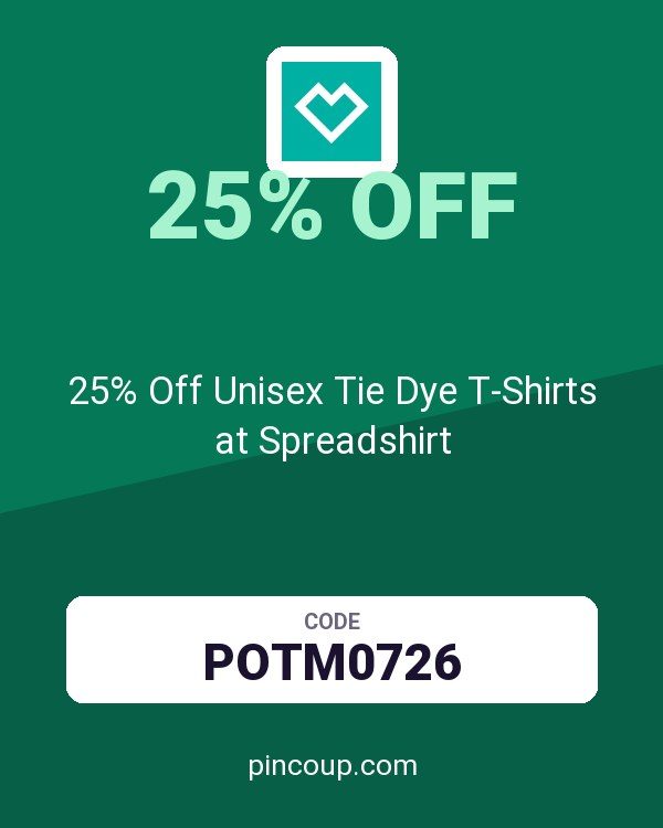 25% Off Unisex Tie Dye T-Shirts at Spreadshirt