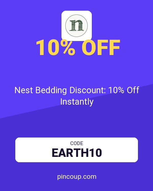 Nest Bedding Discount: 10% Off Instantly
