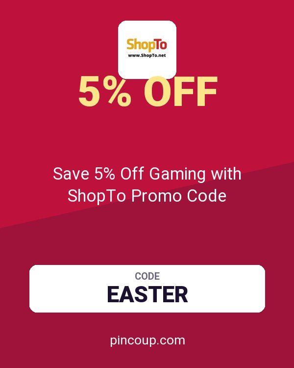 ShopTo.Net coupon: Save 5% Off Gaming with ShopTo Promo Code