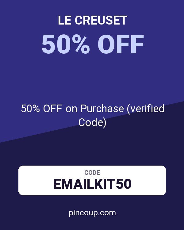 Le Creuset coupon: 50% OFF on Purchase (verified Code)